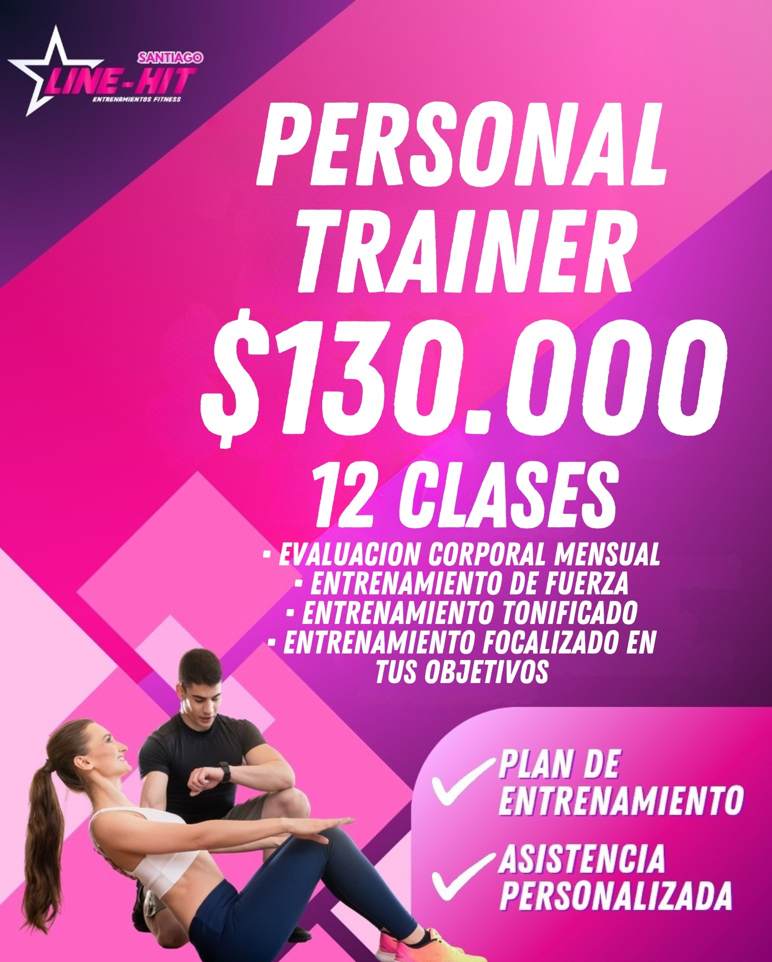 PERSONAL TRAINER $130.000 12 CLASES • EVALUACION CORPORAL MENSUAL • ENTRENA_20250801_235704_0000~2